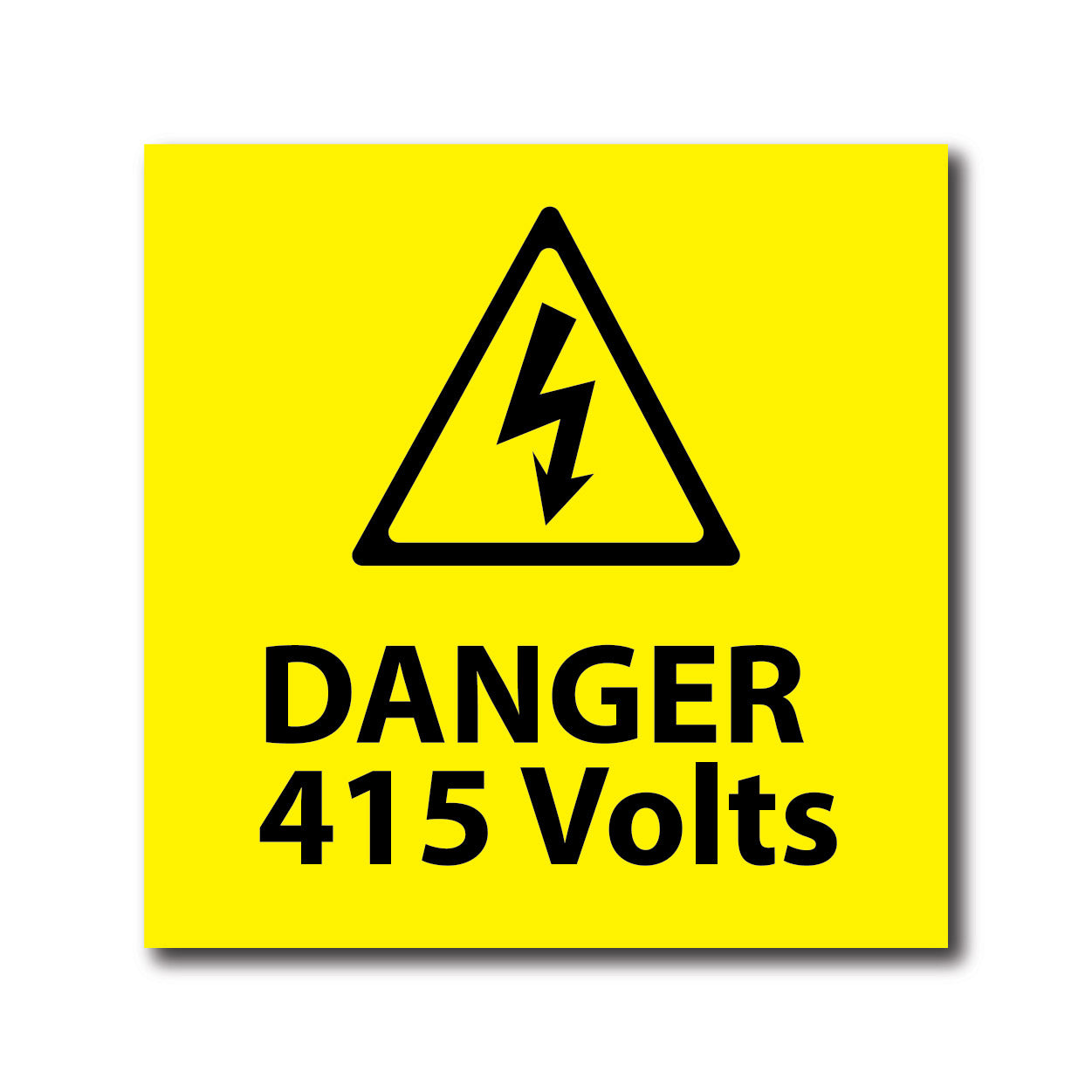 DANGER 415 Volts - SIGN