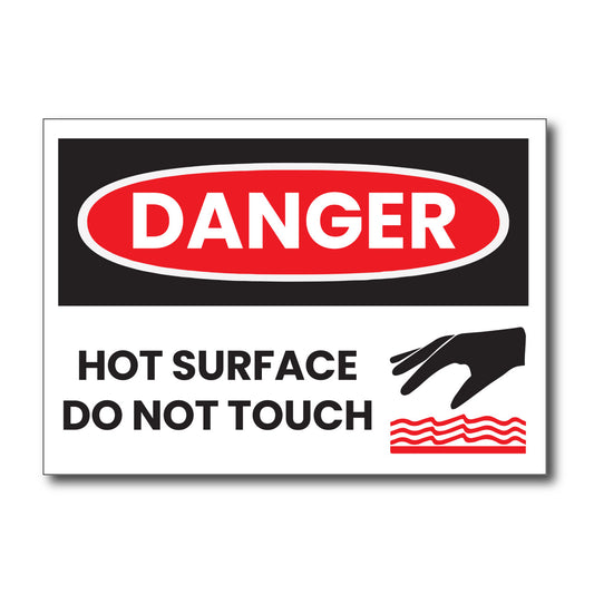 Danger Hot Surface do not touch - Sign