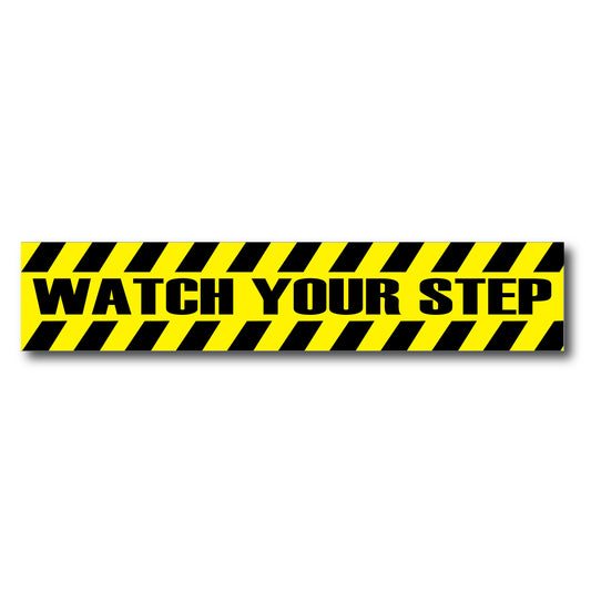 Watch Your Step Label